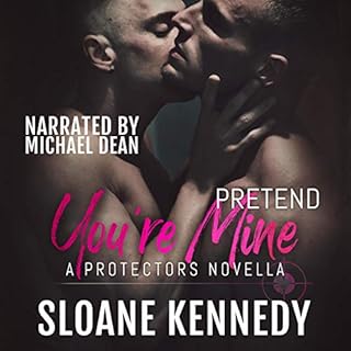 Pretend You're Mine Audiobook By Sloane Kennedy cover art