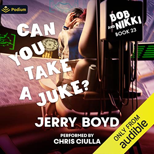 Can You Take a Juke Audiobook By Jerry Boyd cover art