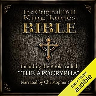 The Original King James Audio 1611 Bible Audiobook By Christopher Glyn cover art