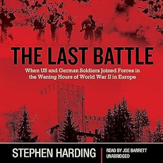 The Last Battle Audiolibro Por Stephen Harding arte de portada