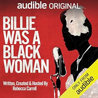 Billie Was a Black Woman Audiobook By Rebecca Carroll, Paramount Audio cover art