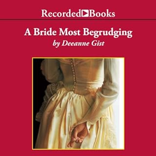 A Bride Most Begrudging Audiolibro Por Deeanne Gist arte de portada