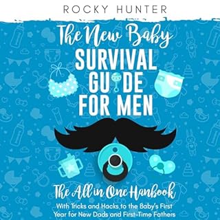 The New Baby Survival Guide for Men Audiobook By Rocky Hunter cover art