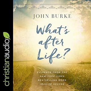 What's After Life? Audiobook By John Burke cover art