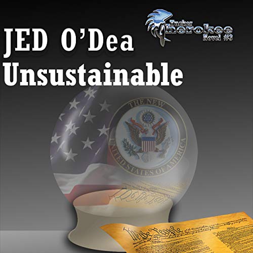 Unsustainable Audiobook By Jed O'Dea cover art