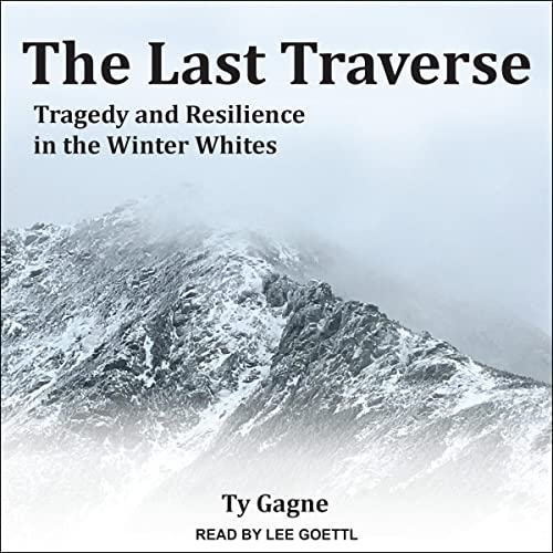 The Last Traverse Audiobook By Ty Gagne cover art