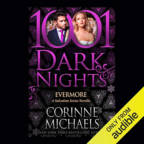 Evermore: A Salvation Series Novella - 1001 Dark Nights cover art