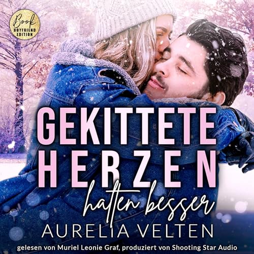 Gekittete Herzen halten besser Audiolivro Por Aurelia Velten capa