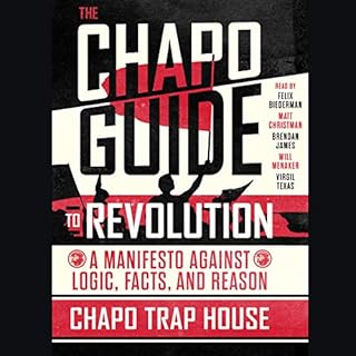 The Chapo Guide to Revolution cover art