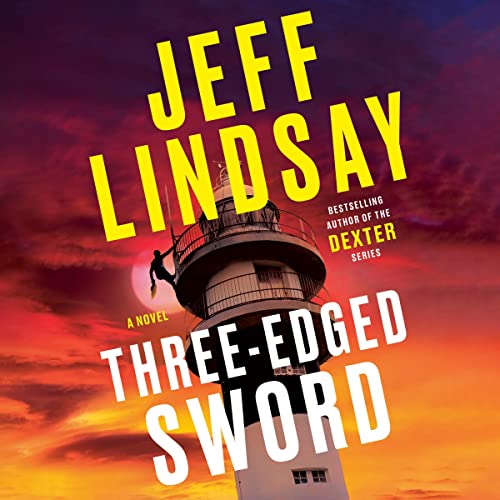 Three-Edged Sword Audiobook By Jeff Lindsay cover art