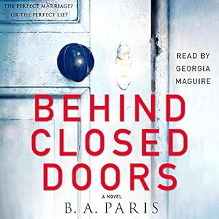 Behind Closed Doors Audiolibro Por B. A. Paris arte de portada