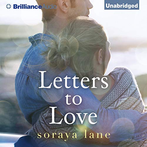 Letters to Love Audiolibro Por Soraya Lane arte de portada