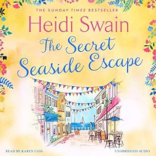 The Secret Seaside Escape Audiobook By Heidi Swain cover art