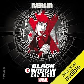 Marvel’s Black Widow: Bad Blood Audiobook By Lindsay Smith, Margaret Dunlap, Mikki Kendall, L.L. McKinney, Taylor Steve