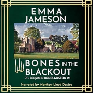 Bones in the Blackout Audiobook By Emma Jameson cover art