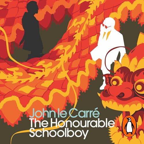 The Honourable Schoolboy Audiolivro Por John le Carré capa