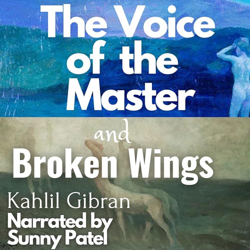 The Voice of the Master and Broken Wings Titelbild