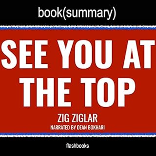 Summary: See You at the Top by Zig Ziglar Audiobook By Dean Bokhari, FlashBooks cover art