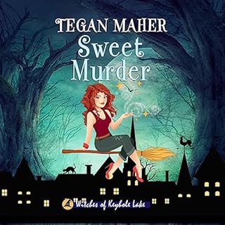 Sweet Murder: Witches of Keyhole Lake Audiolibro Por Tegan Maher arte de portada