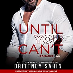 Until You Can't Audiolibro Por Brittney Sahin arte de portada