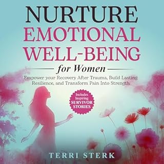 Nurture Emotional Well-Being for Women Audiobook By Terri Sterk cover art