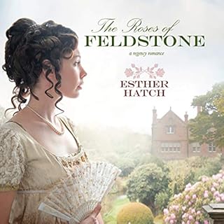 The Roses of Feldstone Audiolibro Por Esther Hatch arte de portada