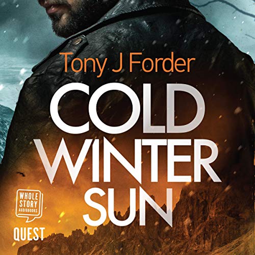 Cold Winter Sun Audiobook By Tony J. Forder cover art