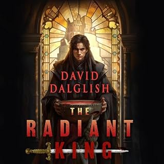 The Radiant King Audiobook By David Dalglish cover art