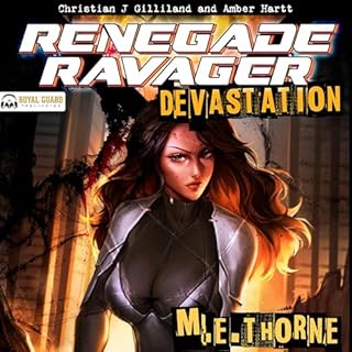 Renegade Ravager: Devastation Audiolibro Por M.E. Thorne arte de portada