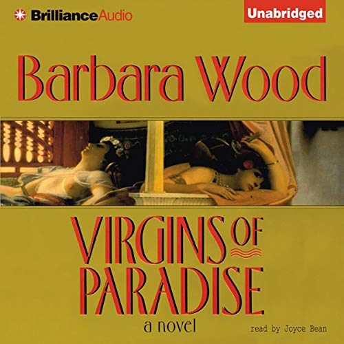 Virgins of Paradise Audiobook By Barbara Wood cover art