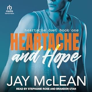 Heartache and Hope Audiobook By Jay McLean cover art