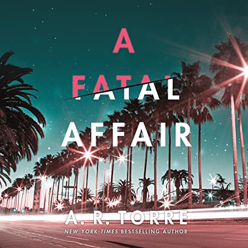 A Fatal Affair Audiolibro Por A. R. Torre arte de portada