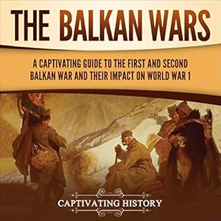 The Balkan Wars Audiolibro Por Captivating History arte de portada