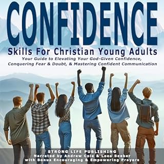 Confidence Skills for Christian Young Adults Audiobook By Strong Life Publishing cover art