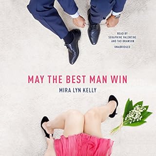 May the Best Man Win Audiolibro Por Mira Lyn Kelly arte de portada