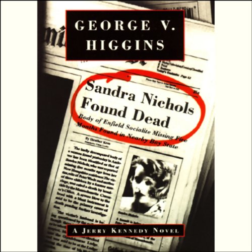 Sandra Nichols Found Dead Audiolibro Por George V. Higgins arte de portada