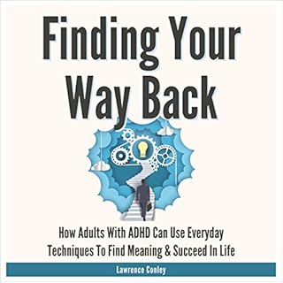 Finding Your Way Back 2 in 1 Audiobook By Lawrence Conley cover art