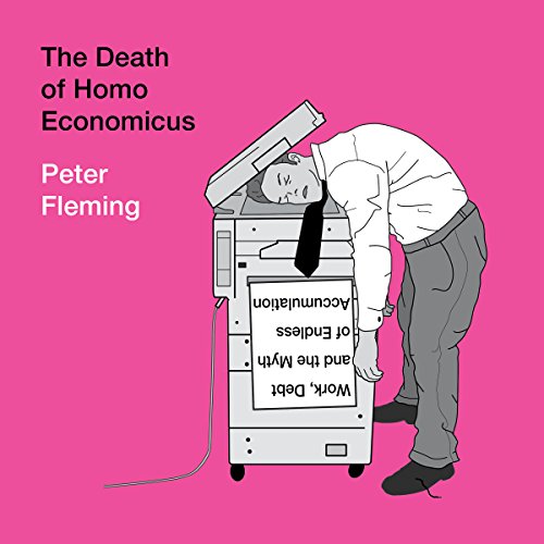 Page de couverture de The Death of Homo Economicus