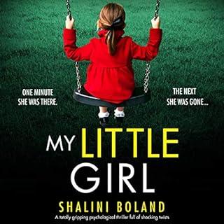 My Little Girl Audiobook By Shalini Boland cover art