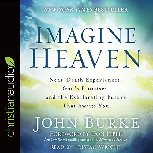 Imagine Heaven Audiobook By John Burke cover art