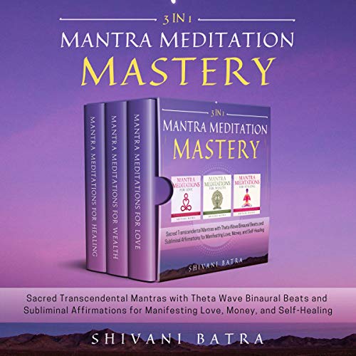 3 IN 1: Mantra Meditation Mastery cover art