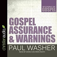 Gospel Assurance and Warnings cover art