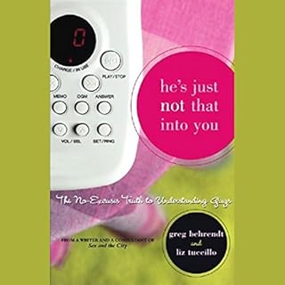 He's Just Not That Into You Audiobook By Greg Behrendt, Liz Tuccillo cover art