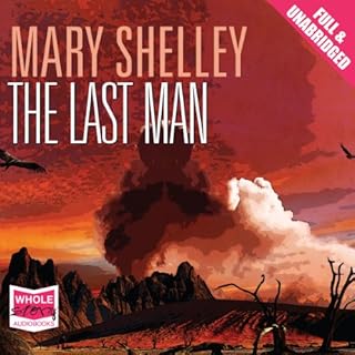 The Last Man Audiolibro Por Mary Wollstonecraft Shelley arte de portada