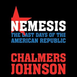 Nemesis Audiobook By Chalmers Johnson cover art