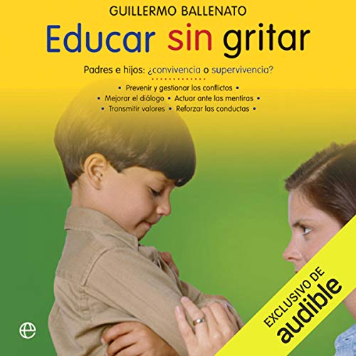 Educar sin gritar [Educate Without Shouting] Titelbild