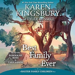 Best Family Ever Audiolibro Por Karen Kingsbury, Tyler Russell arte de portada