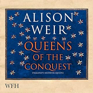 Queens of the Conquest Audiolibro Por Alison Weir arte de portada