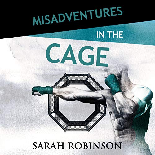 Misadventures in the Cage cover art