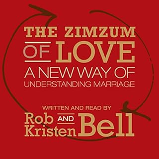 The Zimzum of Love Audiolibro Por Rob Bell, Kristen Bell arte de portada